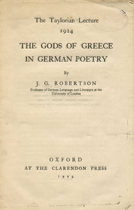 Item #2451 The Gods of Greece in German Poetry. J. G. ROBERTSON