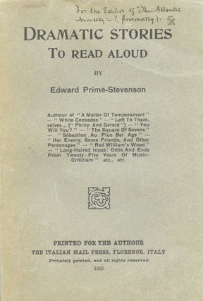 Dramatic Stories to Read Aloud. Edward PRIME-STEVENSON.