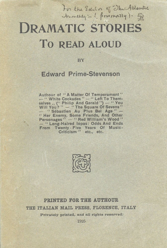 Item #4460 Dramatic Stories to Read Aloud. Edward PRIME-STEVENSON.