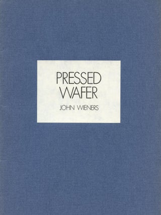 Item #5182 Pressed Wafer. John WIENERS