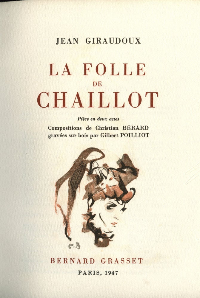 Item #5384 La Folle de Chaillot. Jean Giraudoux.