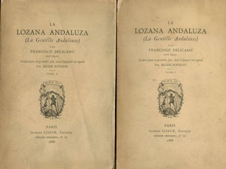 Item #5452 La Lozana Andaluza (La Gentille Andalouse). Francisco Delicado, trans Alcide Bonneau