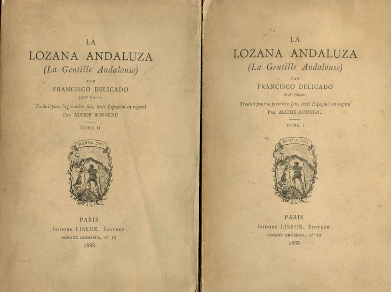Item #5452 La Lozana Andaluza (La Gentille Andalouse). Francisco Delicado, trans Alcide Bonneau.