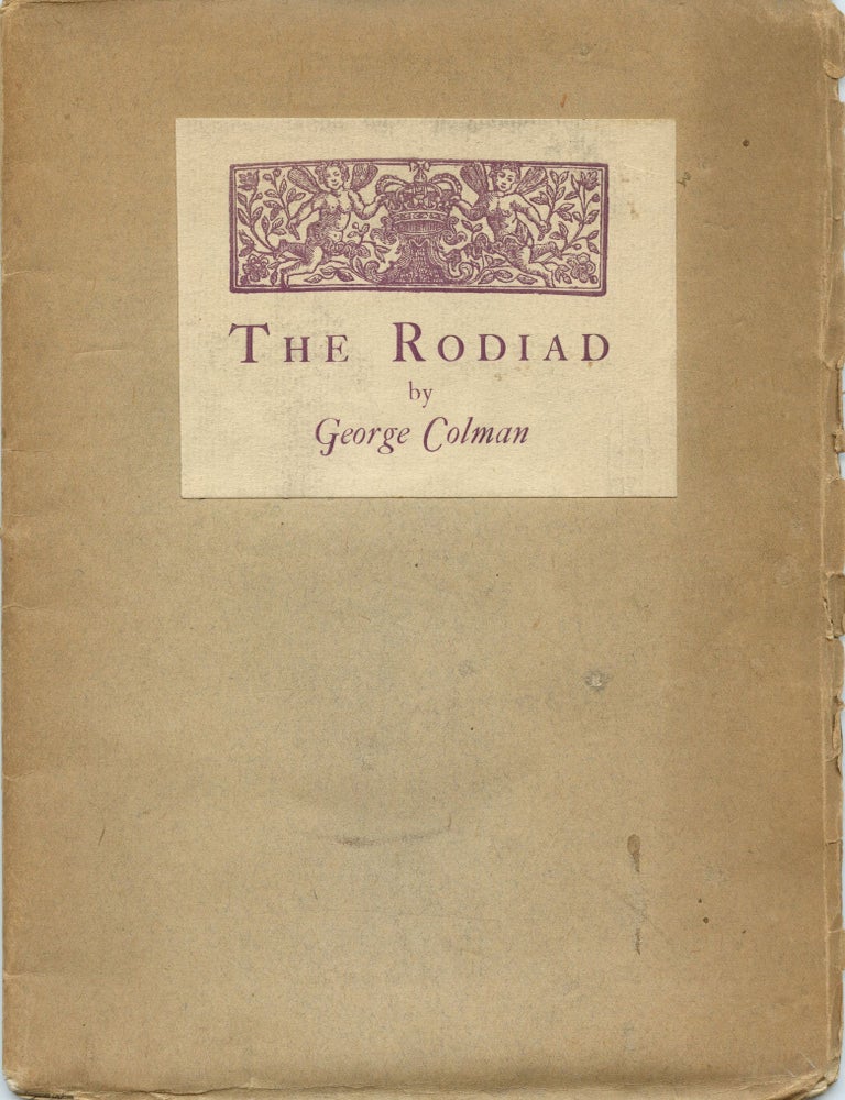 Item #5533 The Rodiad. George COLMAN, Richard Mockton MILNES, Lord Houghton.