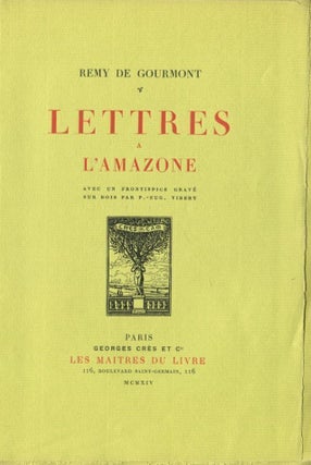 Item #6056 Lettres a l'Amazone. Remy de GOURMONT, Nathalie Barney