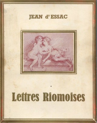 Item #6153 Lettres Riomoises. Rêves et souvenirs. Jean D'ESSAC