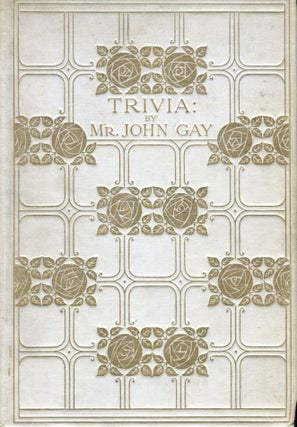 Item #6166 Trivia: Or, the Art of Walking the Streets of London by MH Williams. John GAY