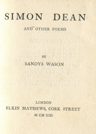 Item #6278 Simon Dean: and other poems. Sandys WASON
