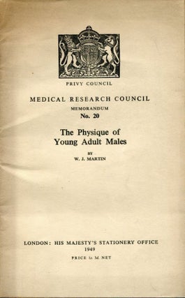 Item #6369 The Physique of Young Adult Males. W. J. MARTIN