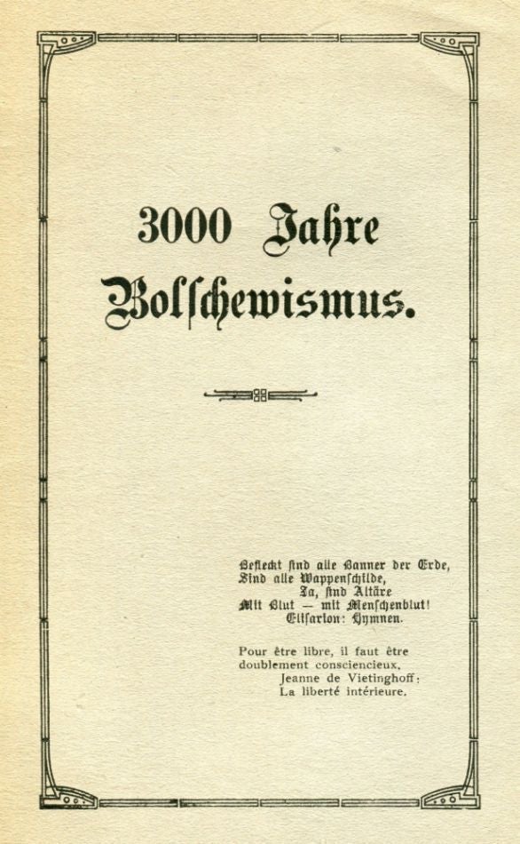 Item #6914 3000 Jahre Bolschewismus. ELISARION, Elisar von Kuppfer.