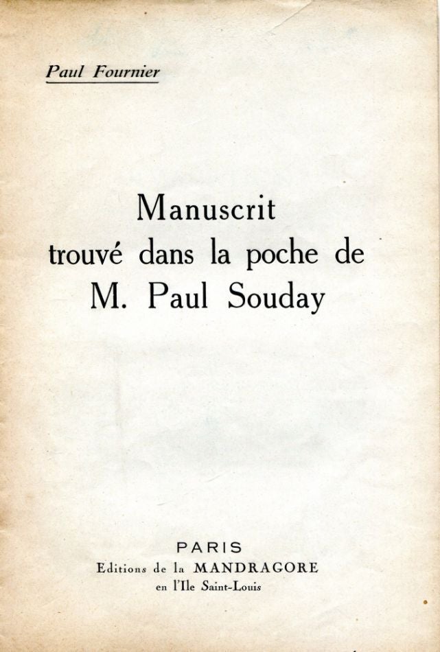 Item #7115 Manuscrit trouvé dans la poche de M. Paul Souday. Paul FOURNIER.