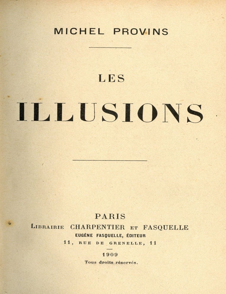 Item #7146 Les Illusions. Michel PROVINS.