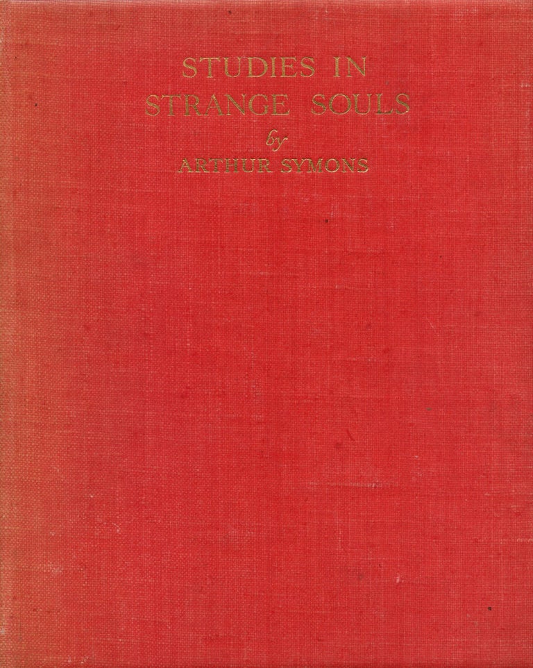 Item #7515 Studies in Strange Souls. A. SYMONS, Rossetti Swinburne.