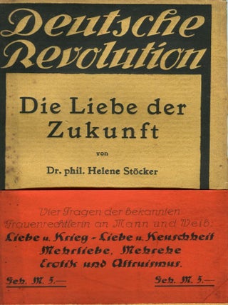 Die Liebe der Zukunft. Helene STOCKER.