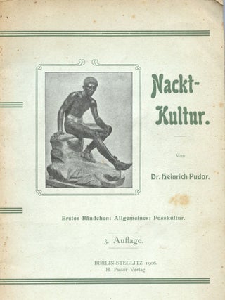 Nackt-Kultur. Heinrich PUDOR.