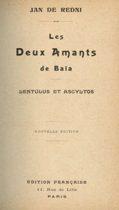 Item #7697 Les Deux Amants de Baia. Lentulus et Ascyltos. Jan de REDNI
