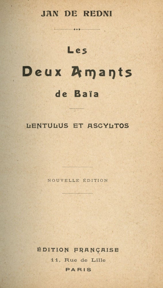 Item #7697 Les Deux Amants de Baia. Lentulus et Ascyltos. Jan de REDNI.