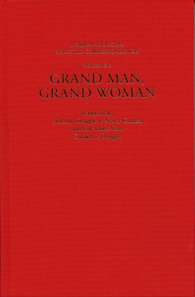 Item #7743 Grand Man, Grand Woman: Letters from Norman Douglas to Nancy Cunard and four letters...