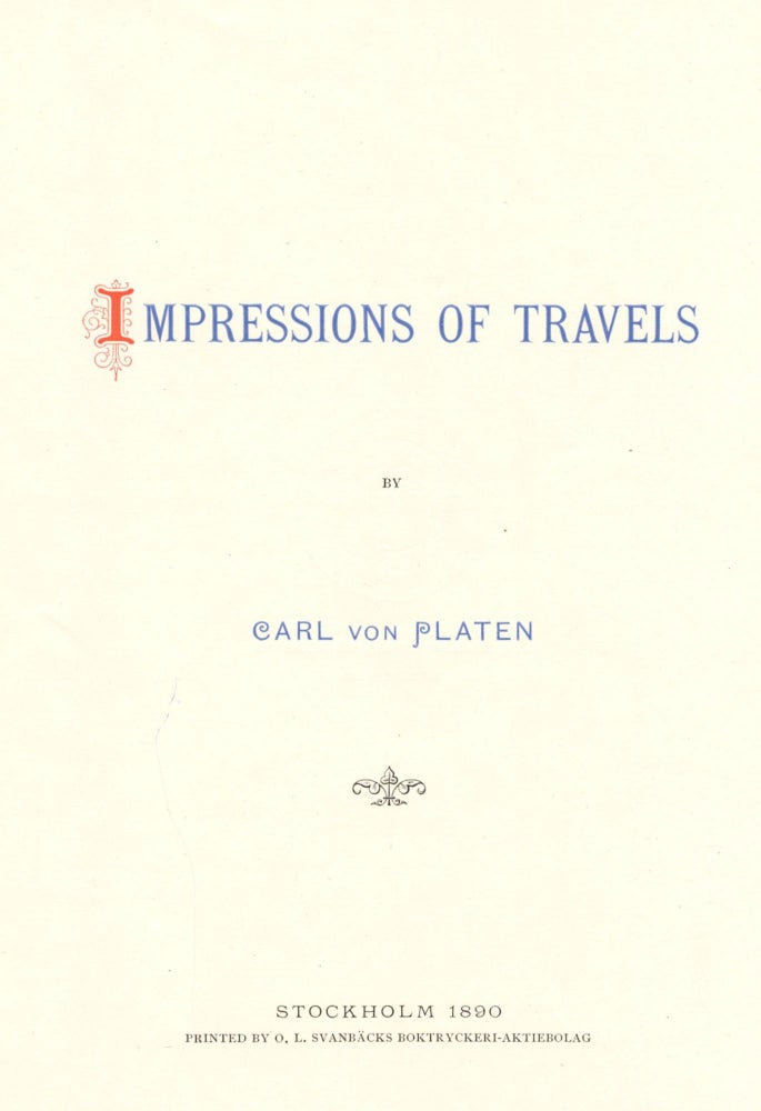 Item #8312 Impressions of Travels. Carl VON PLATEN.