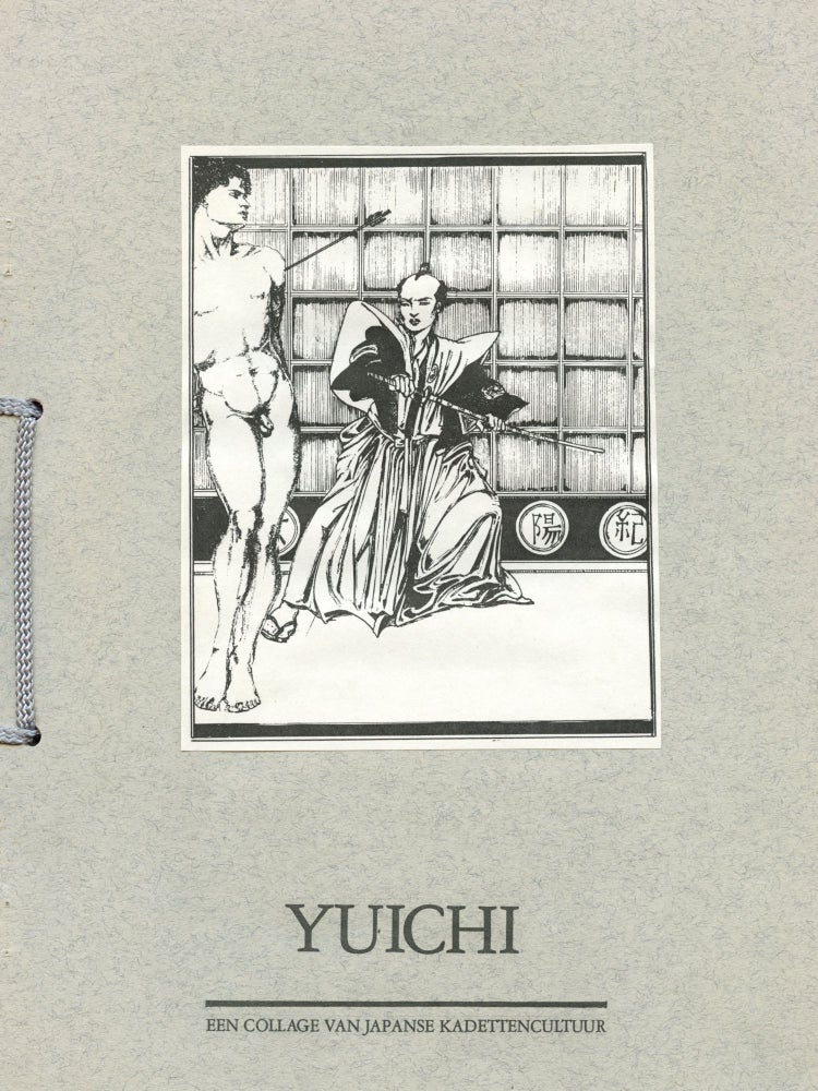 Item #8422 Yuichi. Een collage van Japanse kadettencultuur. Olivier von PRITZBURG, Adriaan von Litzroth.
