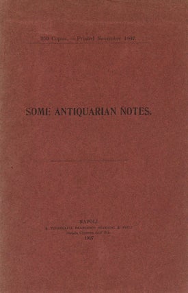 Item #8483 Some Antiquarian Notes. Norman DOUGLAS
