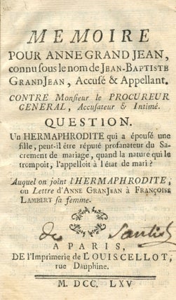 Item #8576 Memoire pour Anne Grandjean, connu sous le nom de Jean-Baptiste Grandjean, accusé &...