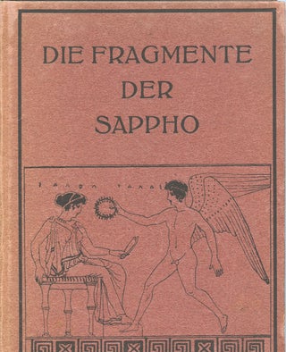 Die Fragmente der Sappho / Übertr. u. eingeleit. von Georg Lange. G. LANGE.
