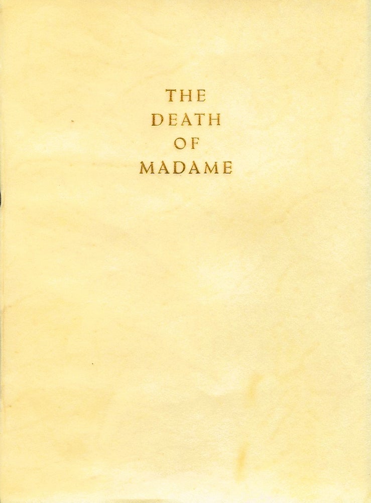 Item #8790 The Death of Madame. Madame de LA FAYETTE.