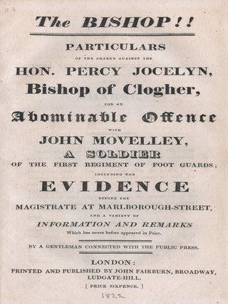 The Bishop!! Particulars of the charge against the Hon. Percy Jocelyn, Bishop of Clogher for an. Bishop CLOGHER.