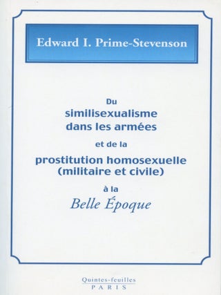 Item #8848 Du similisexualisme dans les armées et de la prostitution homosexuelle, militaire et...