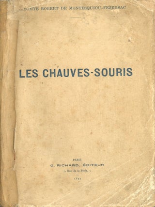 Les Chauves-Souris. Robert MONTESQUIOU.