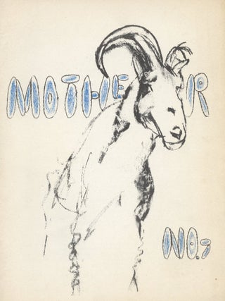 Item #8871 MOTHER: A Journal of New Literature. Joe MOBERG, ed