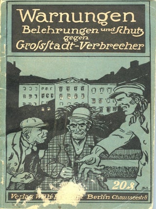 Warnungen! Belehrungen und Schutz gegen. Willi PINKERT.