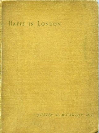 Hafiz in London. Justin Huntly McCARTHY, trans.