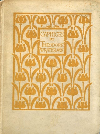 Caprices. Theodore WRATISLAW.