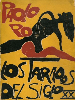 Los tarados del siglo XX: Relato. Paolo PO, Manuel Aguilar de.