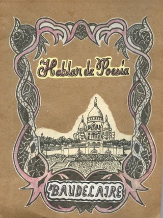 Item #9053 Hablar de poesía: Baudelaire. Charles BAUDELAIRE