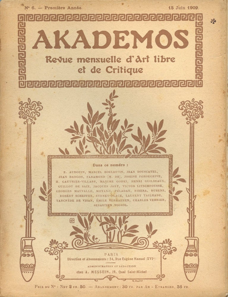 Item #9061 Akademos: Revue Mensuelle d'Art Libre et de Critique. Jacques d'Adelsw&auml;rd FERSEN.