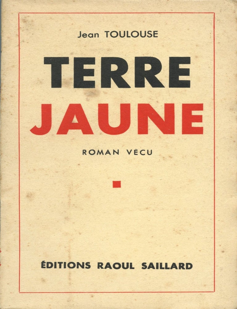 Item #9072 Terre Jaune. Jean TOULOUSE.