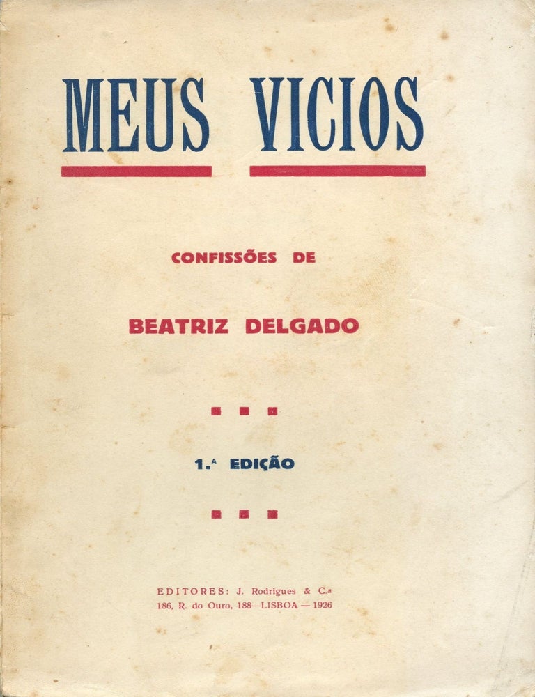 Item #9102 Meus Vicios. Beatriz DELGADO.