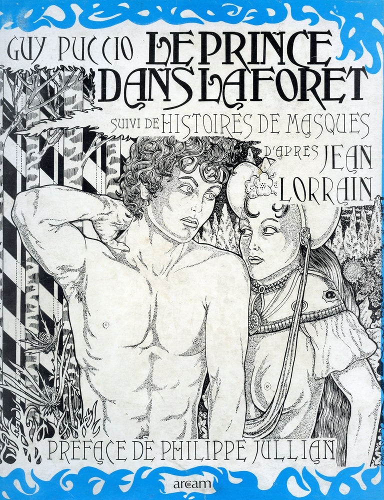 Item #9115 Le Prince dans la Foret d'apres Jean Lorrain. Guy PUCCIO.