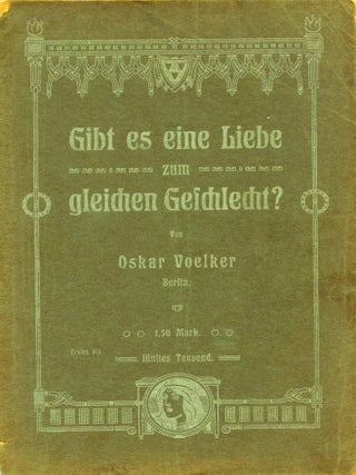 Item #9159 Gibt es eine Liebe zum gleichen Geschlecht? Oskar VOELKER