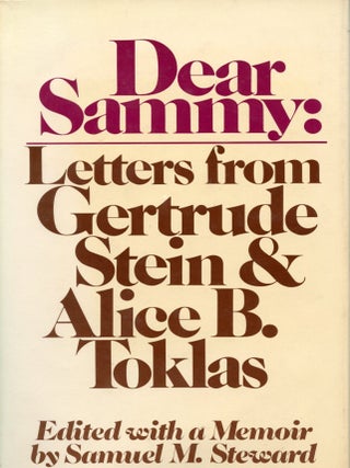 Item #9174 Dear Sammy: Letters from Gertrude Stein & Alice B. Toklas. Sam STEWARD
