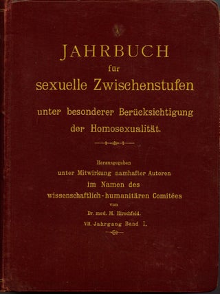 Item #9190 Jahrbuch für Sexuelle Zwischenstufen unter besnderer Berücksichtigung der...