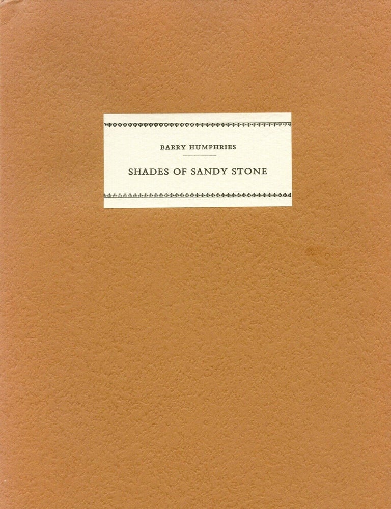 Item #9215 Shades of Sandy Stone- The Reveries of a Returned Man. Barry HUMPHRIES.