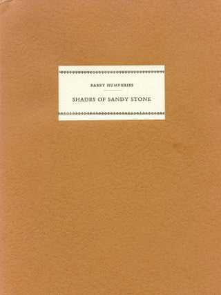 Item #9215 Shades of Sandy Stone- The Reveries of a Returned Man. Barry HUMPHRIES
